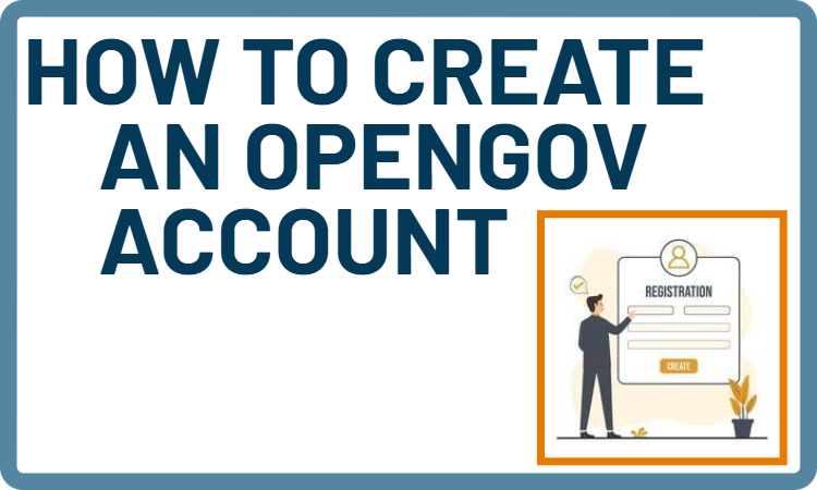 How to Create an Opengov Account