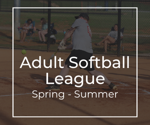 Adult Softball League Spring - Summer